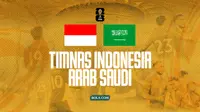 Link Live Streaming Kualifikasi Piala Dunia 2026: Timnas Indonesia Vs Arab Saudi